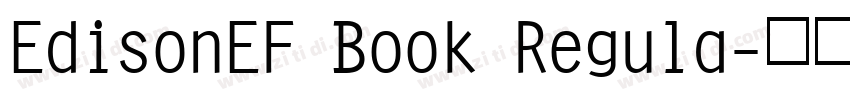EdisonEF Book Regula字体转换